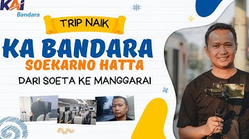 🔴 CARA NAIK KA BANDARA DARI TERMINAL 1 KEDATANGAN SOEKARNO HATTA KE STASIUN MANGGARAI
