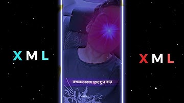 NEW TREND BANGLA SAD SONG XML 💔😊 ALIGHT MOTION NEW TREND XML BY @XRIYANEDITZ #crazy_editor_bd