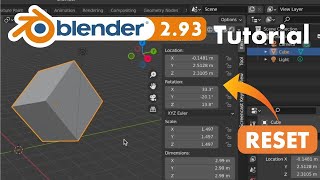 How to Reset Location, Rotation and Scale of Objects in Blender 2.93