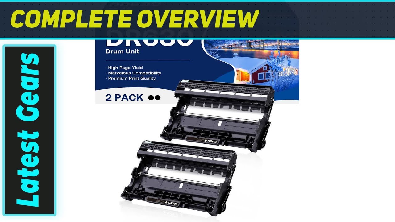 Brother DR630 Drum Unit: Best Compatible for Your Printer!