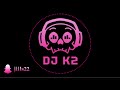 اصيل صابر يا دنيا DJ K2 REMIX 109 BPM اصيل صابر يا دنيا DJ K2 REMIX 109 BPM