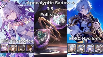 E0S1 Castorice & E0S0 Phainon | Apocalyptic Shadow Floor 4 3 Stars | Honkai: Star Rail 3.5