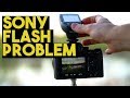 My Biggest Problem (and solution) with Sony Cameras   Flash EVF issue on A7R III, A7 III, A9, A7R II