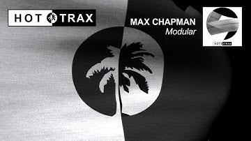 Max Chapman - Modular