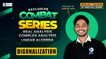 Digonalization | Exclusive Combat Series with Mahesh Sir