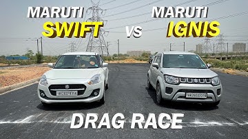 Maruti Swift vs Maruti Ignis |Drag Race|Ab Aaega Na Maja 🔥