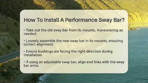 How To Install A Performance Sway Bar? - Car Performance Pros