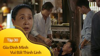 Gia đình mình vui btl tập 30 | Sự thật về khoản nợ cả tỷ đồng của Thành được làm sáng tỏ