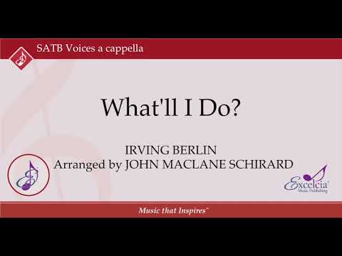 What'll I Do? - Arranged by John MacLane Schirard