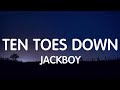 Jackboy - Ten Toes Down (Lyrics) New Song