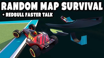 Random Map Survival and Stories from Red Bull Faster!