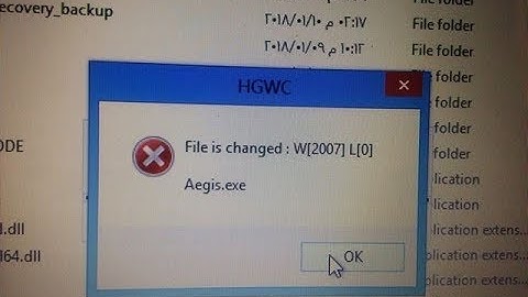 How To Fix File is changed W 2007 l 0 Aegis.exe