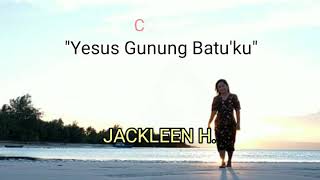 Jakleen Hambandima - YESUS Gunung Batu 'ku - Cover