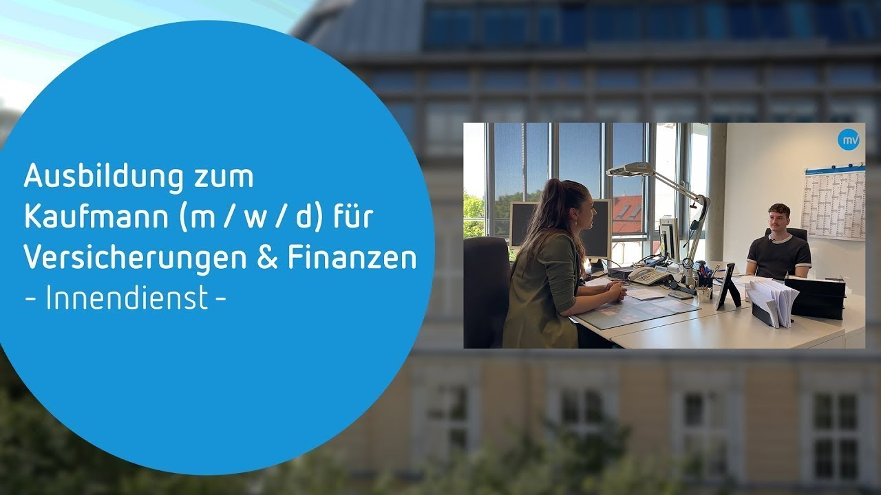Kaufmann Versicherungen Und Finanzen Gehalt Ausbildung Ausbildung zum Kaufmann (m/w/d) für Versicherungen und Finanzen