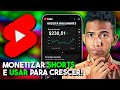 COMO USAR os SHORTS para GANHAR MAIS DINHEIRO com SEU CANAL
