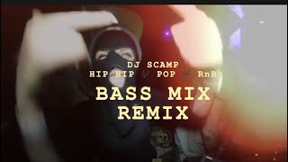 😬Party Bass 🎶Hip Hop🔝Pop - Rnb | Dj Scamp New Mix.