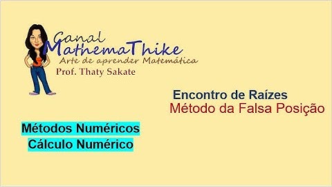 Método da Falsa Posição