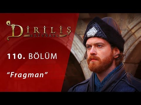 Diriliş Ertuğrul 110. Bölüm Fragman