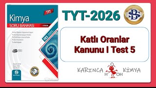 Bilgi Sarmal Yayınları TYT Kimya Soru Bankası Katlı Oranlar Kanunu I Test 5