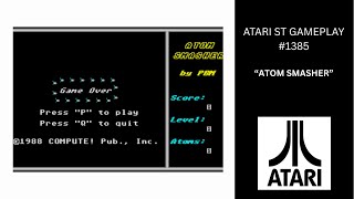 Atom Smasher (Atari ST / Gameplay #1385)