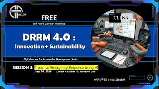 DRRM 4.0: Innovation + Sustainability (Session 3: Demo 1)