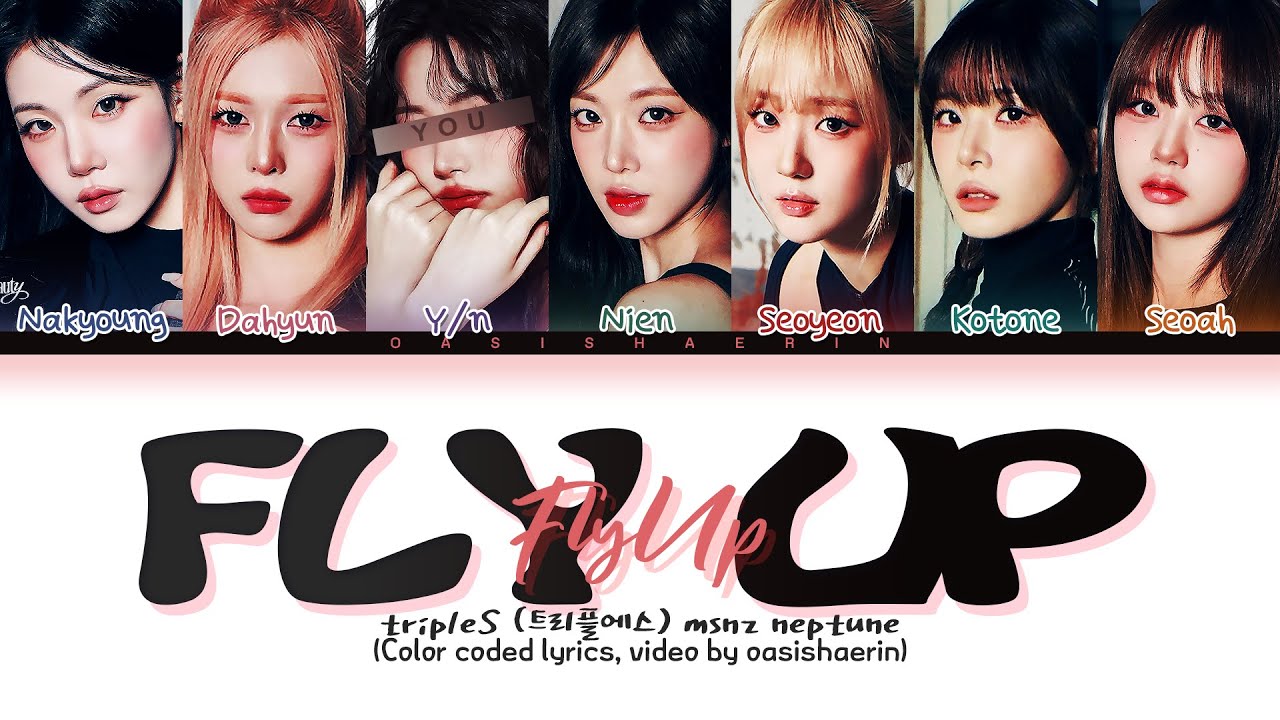 KARAOKE] [tripleS 트리플에스 msnz Neptune 넵튠] ' Fly Up ' : 7