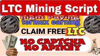 Litecoin Mining Script Termux Mining|Offers And Ptcview Claim Unlimited