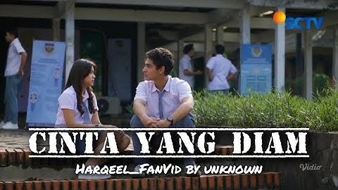 (FANVID) HARQEEL - CINTA YANG DIAM