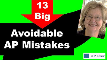 AP Nightmares: Top 13 Mistakes to Avoid