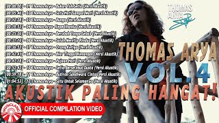 Thomas Arya Akustik Paling Hangat! Vol.4 [ Compilation Video HD]