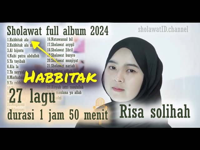 sholawat terbaru full album risa solihah 2024, habbitak class=