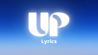 Up - Tauren Wells | Lyrics