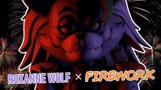 Roxanne Wolf - Firework (Music Video) [FNAF SB/SFM]