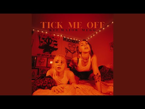 Смотреть «Tick Me Off» на YouTube Смотреть «Tick Me Off» на YouTube