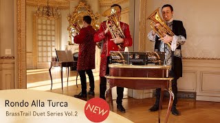 Rondo Alla Turca - BrassTrail DUET SERIES Vol.2 - No.7 - Euphonium