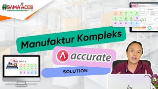 Hasilkan Laporan HPP Produksi Jadi Gampang! Simulasi Accurate 5 Enterprise Untuk Manufaktur