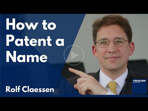 Video: How To Patent A Name