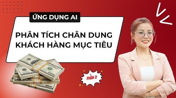 KHÁM PHÁ Bí Quyết chốt 1000 KHÁCH HÀNG ĐẦU TIÊN với AI