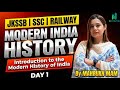Introduction to the Modern History of India | Day-1 | By Mahrukh Mam
