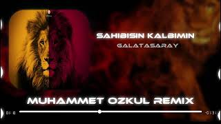 Video thumbnail of "GALATASARAY - SEVDANA YANDIM YEMİN EDERİM ( MUHAMMET ÖZKUL REMİX ) SAHİBİSİN KALBİMİN"