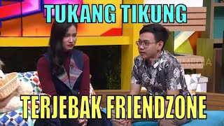 [FULL] Tukang Tikung Terjebak Friendzone | RUMAH UYA