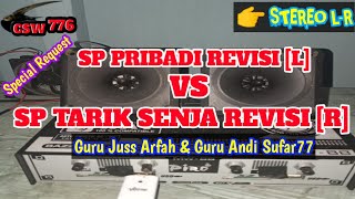 SP PRIBADI REVISI By Arfah DAN SP TARIK SENJA REVISI By Andi Sufar77 || SUARA STEREO