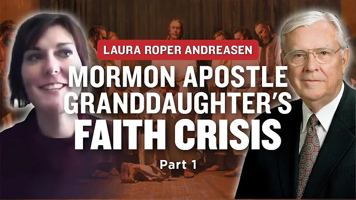 Mormon Stories #588: Laura Roper Andreasen - Grand...