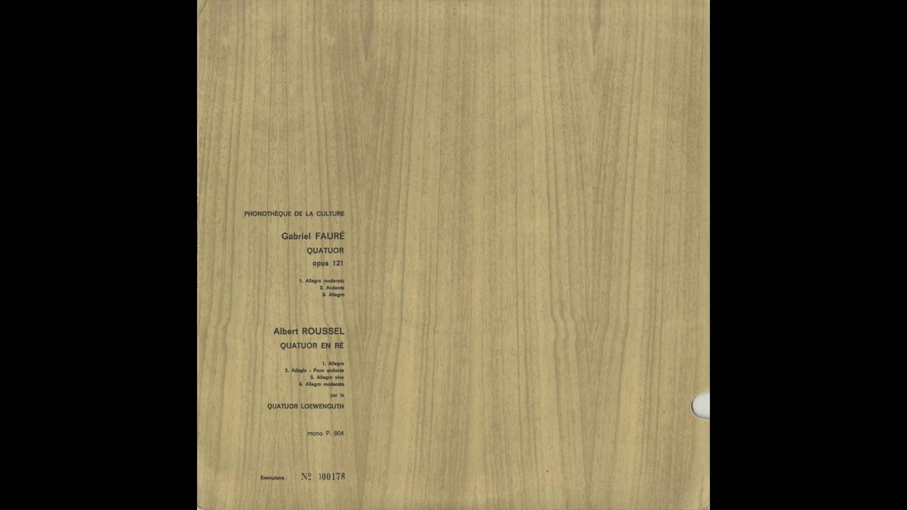 Silent Tone Record/弦楽四重奏曲集/フォーレ：Op.121，ルーセル