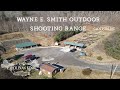 Wayne e smith outdoor shooting range review
