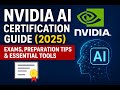 NVIDIA AI Certification Guide (2025) | Exams, Preparation Tips & Essential Tools