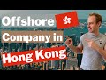 5 Reasons to Form an Offshore Company in Hong Kong
