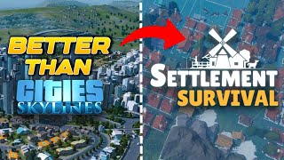 GAME BETTER THAN CITY SKYLINES TO PLAY ON ANDROID DEVISE | SETTELMENT SURVIVAL GAMEPLAY