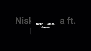 Niska - Jota ft. Hamza