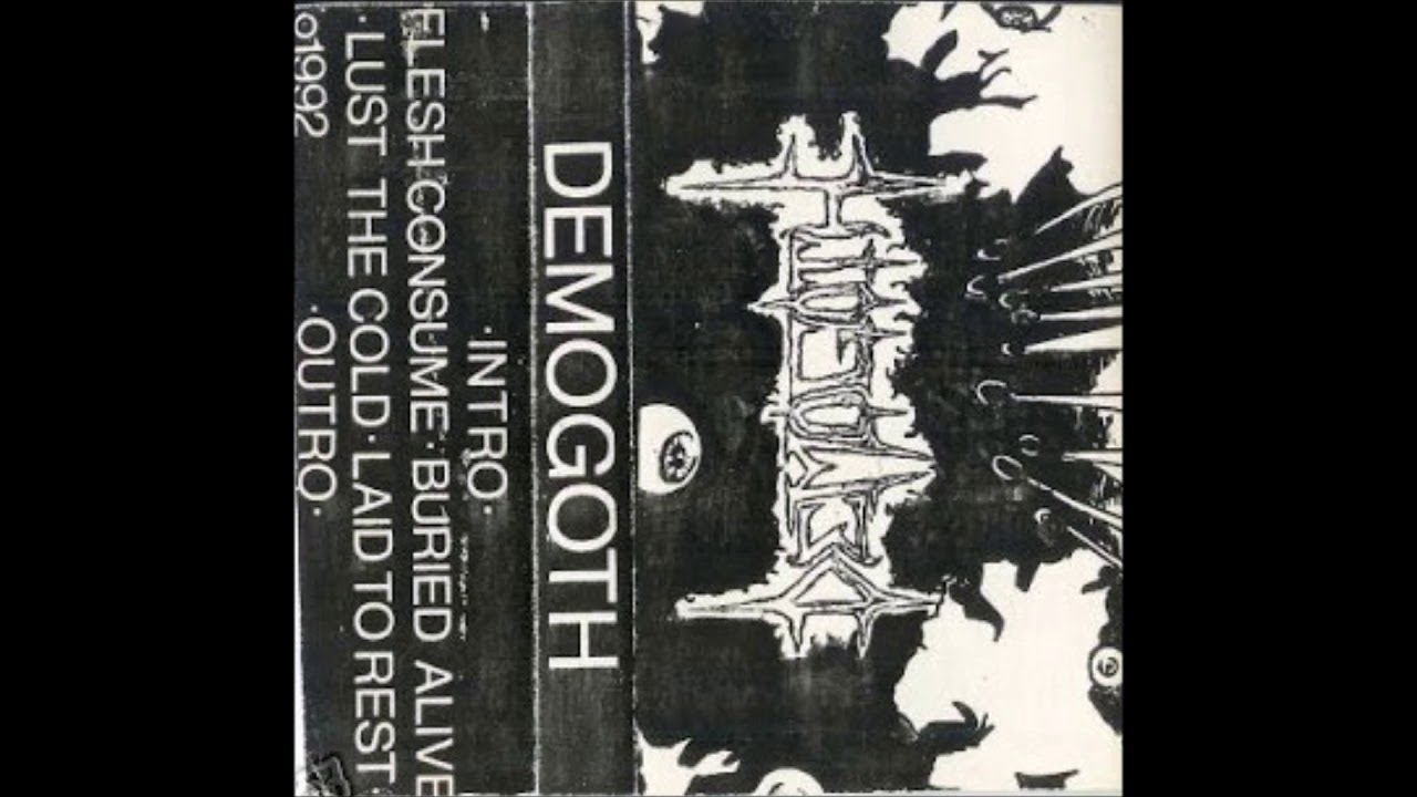 DEMOGOTH (USA/FL)- Flesh Consumed Demo 1992 [FULL DEMO] - YouTube
